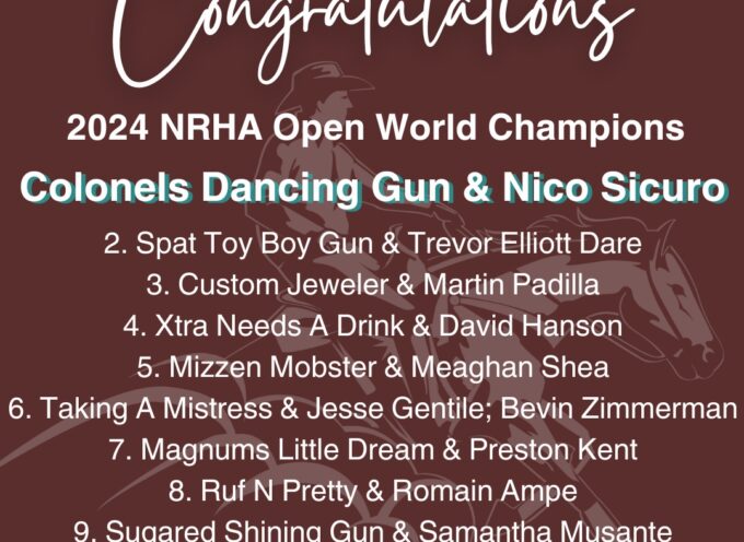 Colonels Dancing Gun & Nico Sicuro are 2024 NRHA Open World Champions!